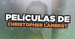 Las mejores películas de Christopher Lambert