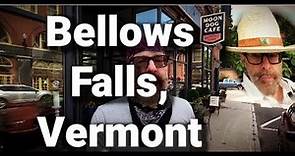 Bellows Falls, Vermont Is Cool.