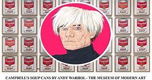 Campbell’s Soup Cans by Andy Warhol - The Museum of Modern Art