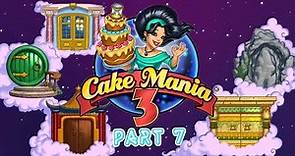 Cake Mania 3 - Gameplay Part 7 (Day 9 to 10) Le Boulangerie