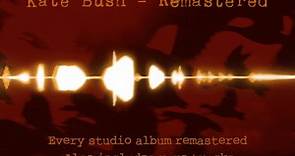 Kate Bush - Remastered