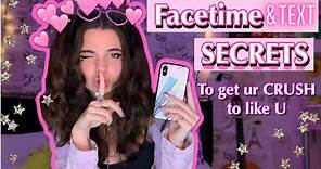 How to GET YOUR CRUSH to LIKE you over FaceTime/Text (How to TEXT your crush)