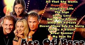 Ace Of Base Greatest Hits . The Best of Ace Of Base