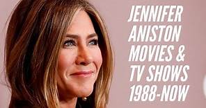 Jennifer Aniston Movies and TV Shows (1988 - Now)