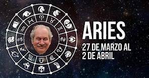 Horóscopo ARIES: 27 de marzo al 2 de abril (2017) | Pedro Engel
