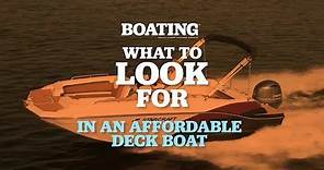 What to Look For in an Affordable Deck Boat