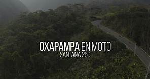Santana 250 en ruta a Oxapampa