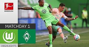 VfL Wolfsburg - Werder Bremen 2-2 | Highlights | Matchday 1 – Bundesliga 2022/23