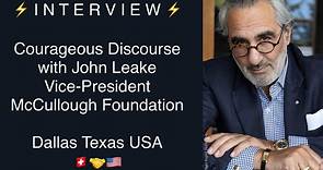 DISCUSSION:John Leake, investigative author Vice-President McCullough Foundation