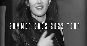 Summer Gods Tour 2022 || Presale Happening Now