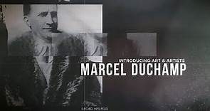 Introducing Art & Artists | Marcel Duchamp