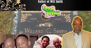 Willard Carroll Smith "Daddio," Father of The Fresh Prince ( @WillSmith )