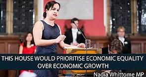 Nadia Whittome MP | This House Would Prioritise Economic Equality over Growth | 3/8 | Oxford Union