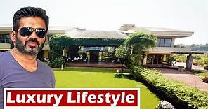 Sunil Shetty Luxury Life Style | Net Worth | Salary | Business | Cars | House | Family | Biography