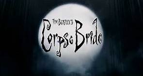 Corpse Bride DVD Trailer