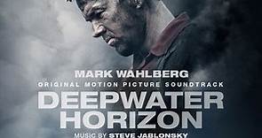 Steve Jablonsky - Deepwater Horizon Original Motion Picture Soundtrack