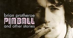 Brian Protheroe - Pinball And Other Stories: The Best Of Brian Protheroe