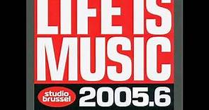 2manyDJs - Live @ Life is Music (Radio Soulwax special), on Studio Brussel - 2005-06-28