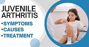 Juvenile Arthritis: What Is It? Symptoms, Causes And Treatment