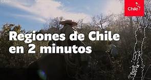 Regiones de Chile en 2 minutos