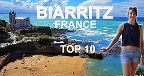 Top 10 des choses incontournables à voir et faire à Biarritz (France)