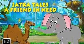 Jataka Tales - Short Stories for Children - A Friend In Need Elephant - Elephant Stories - Animated