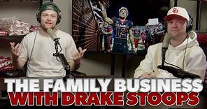 The Family Business: Who else but Drake Stoops to kickoff our first show.