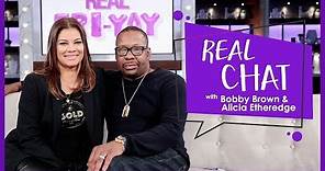 REAL CHAT with Bobby Brown & Alicia Etheredge-Brown