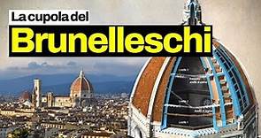 Come è stata costruita la cupola di Santa Maria del Fiore? L'opera del genio di Brunelleschi