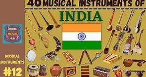 40 MUSICAL INSTRUMENTS OF INDIA | LESSON #12 | LEARNING MUSIC HUB | MUSICAL INSTRUMENTS