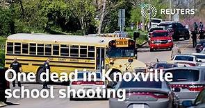 One dead in Knoxville school shooting