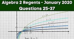 Algebra 2 Regents January 2020 (Parts 2,3 and 4, Questions 25 - 37)