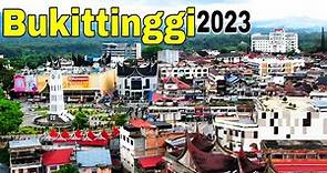 Pesona Kota Bukittinggi 2023 | Sumatera barat