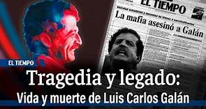 Luis Carlos Galán: Aniversario de su asesinato | El Tiempo