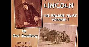 Abraham Lincoln: The Prairie Years, Volume 1 by Carl Sandburg Part 2/3 | Full Audio Book