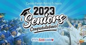 2023 Caddo Magnet High School Graduation