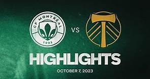 HIGHLIGHTS | CF Montréal vs. Portland Timbers | October 07, 2023