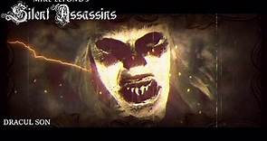 Mike LePond's Silent Assassins - Dracul Son (Official Lyric Video)