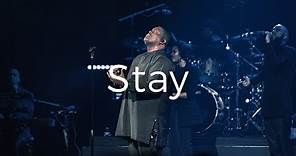 Stay - William McDowell - Official Live Video