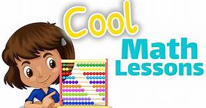 Cool Math Lessons for Kids