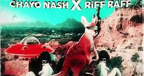 Stream Chayo Nash and Riff... - Nappy Boy Entertainment