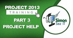 Project 2013 for Beginners Part 3: Using Project Help Facilities