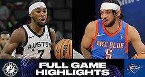 Oklahoma City Blue vs. Austin Spurs - Game Highlights