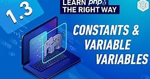 What Are Constants & Variable Variables In PHP - Full PHP 8 Tutorial
