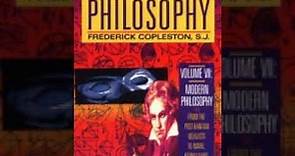 History of Philosophy, Volume 7 part 1 Modern Philosophy Frederick Copleston