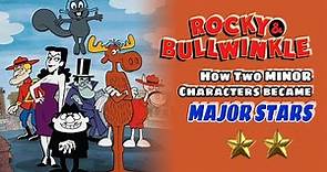 How ROCKY & BULLWINKLE Became One of the Most Beloved CARTOONS of ALL TIME!