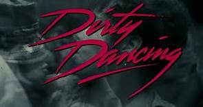 Dirty Dancing - Opening Titles
