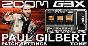 ZOOM G3 Distortion - PAUL GILBERT - G3x, G1on, G5, MS50G [Patch Settings].