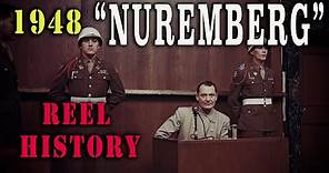 WW2 "Nuremberg" U.S. Army Restored Film 1948 - REEL History