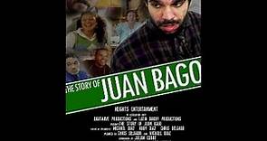 The Story of Juan Bago (Full Movie) (Pelicula Dominicana Completa)